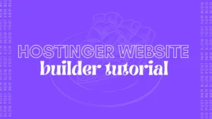 Hostinger website builder tutorial